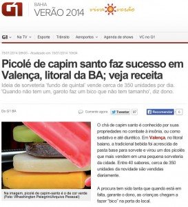 G1 - Picolé de capim santo faz sucesso em Valença, litoral da BA_ veja receita - notícias em Verão 2014